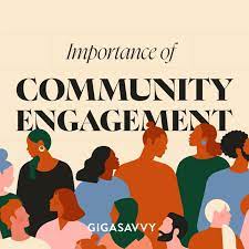  Community Engagement: