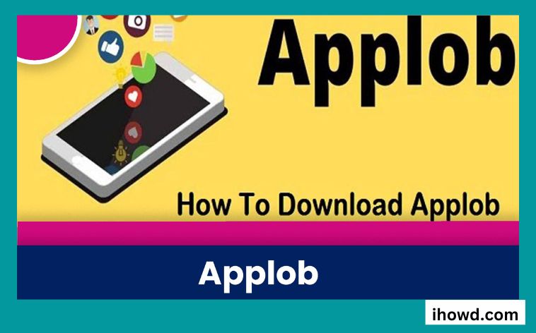 Applob APK Download and Installation Guide for Android: