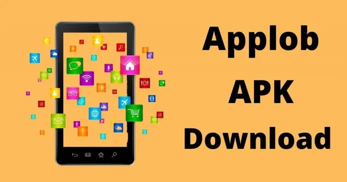 Introduction to Applob APK – The Brief Overview!