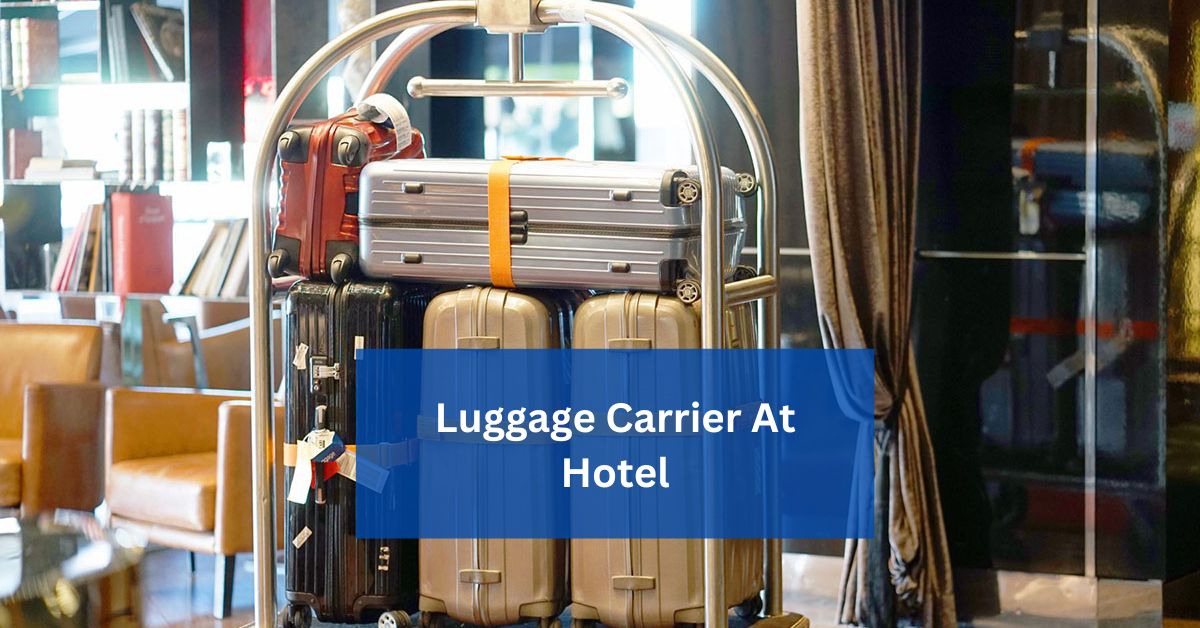Luggage Carrier At Hotel
