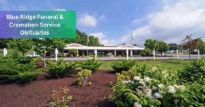 Blue Ridge Funeral & Cremation Service Obituaries