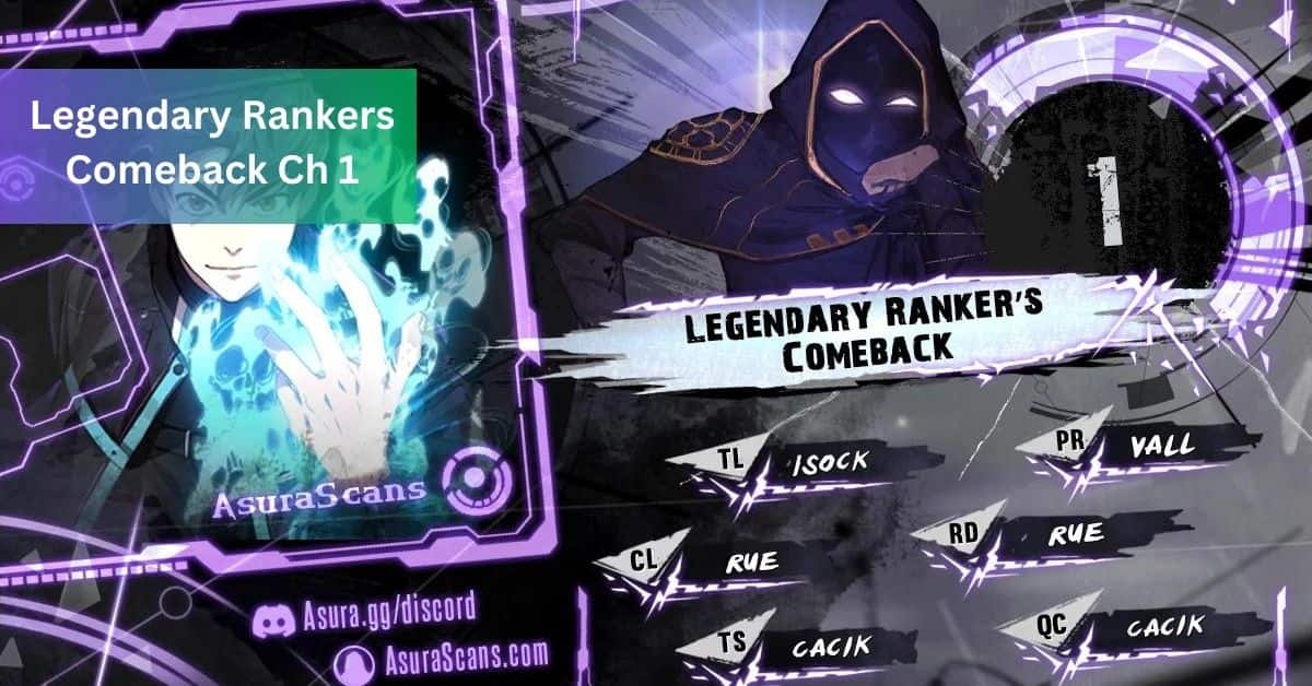 Legendary Rankers Comeback Ch 1